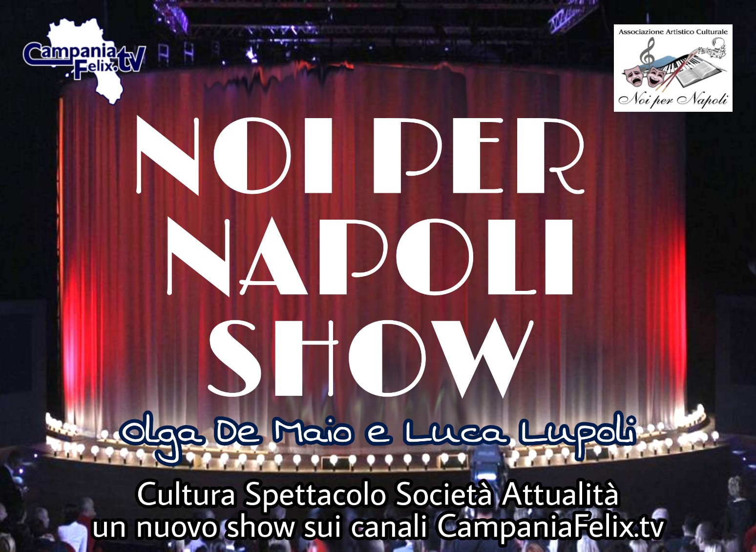 Noi per Napoli Show in Tv Per Noi